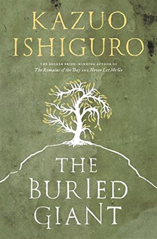 The Buried Giant, Novel Terbaru Kazuo Ishiguro 